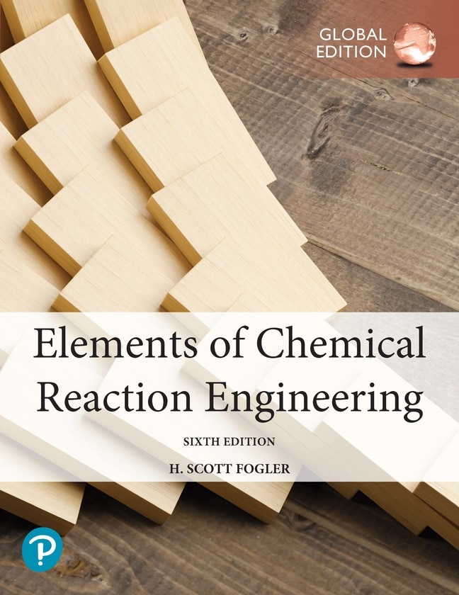 Help Students Master The Fundamentals Of Chemical Reaction Engineering ...